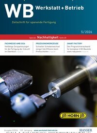 Titelbild der Ausgabe 5/2026 von WB Werkstatt + Betrieb. Diese Zeitschrift und viele weitere Industriemagazine und Handwerkmagazine als Abo oder epaper bei United Kiosk online kaufen.