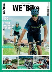 Titelbild der Ausgabe 6/2022 von We + Bike. Diese Zeitschrift und viele weitere Sportmagazine als Abo oder epaper bei United Kiosk online kaufen.