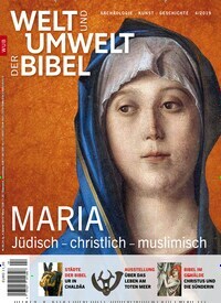 Titelbild der Ausgabe 4/2019 von Welt und Umwelt der Bibel. Diese Zeitschrift und viele weitere Kunstmagazine und Kulturmagazine als Abo oder epaper bei United Kiosk online kaufen.