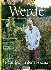 Titelbild der Ausgabe 1/2024 von Werde. Diese Zeitschrift und viele weitere Lifestylemagazine und Peoplemagazine als Abo oder epaper bei United Kiosk online kaufen.