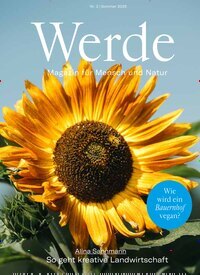 Titelbild der Ausgabe 2/2025 von Werde. Diese Zeitschrift und viele weitere Lifestylemagazine und Peoplemagazine als Abo oder epaper bei United Kiosk online kaufen.