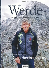 Titelbild der Ausgabe 4/2023 von Werde. Diese Zeitschrift und viele weitere Lifestylemagazine und Peoplemagazine als Abo oder epaper bei United Kiosk online kaufen.
