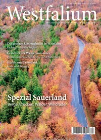 Titelbild der Ausgabe 3/2023 von Westfalium. Diese Zeitschrift und viele weitere Kunstmagazine und Kulturmagazine als Abo oder epaper bei United Kiosk online kaufen.