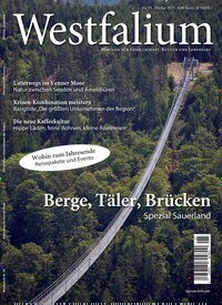 Titelbild der Ausgabe 3/2025 von Westfalium. Diese Zeitschrift und viele weitere Lifestylemagazine und Peoplemagazine als Abo oder epaper bei United Kiosk online kaufen.