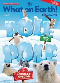 Titelbild der Ausgabe 12/2025 von What on Earth! Magazine. Diese Zeitschrift und viele weitere Jugendzeitschriften und Kinderzeitschriften als Abo oder epaper bei United Kiosk online kaufen.