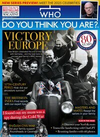 Titelbild der Ausgabe 5/2025 von Who Do You Think You Are? . Diese Zeitschrift und viele weitere Reisemagazine, Freizeitmagazine und Wissensmagazine als Abo oder epaper bei United Kiosk online kaufen.