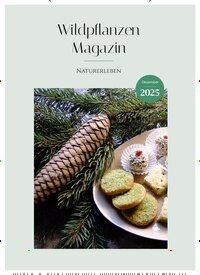 Titelbild der Ausgabe 12/2025 von Wildpflanzen Magazin. Diese Zeitschrift und viele weitere Naturzeitschriften, Landwirtschaftszeitungen und Umweltmagazine als Abo oder epaper bei United Kiosk online kaufen.