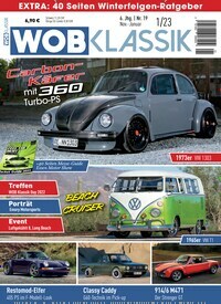 Titelbild der Ausgabe 1/2023 von WOB Klassik. Diese Zeitschrift und viele weitere Automagazine und Motorradzeitschriften als Abo oder epaper bei United Kiosk online kaufen.