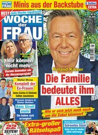 Titelbild der Ausgabe 25/2025 von Woche der Frau. Diese Zeitschrift und viele weitere Frauenzeitschriften als Abo oder epaper bei United Kiosk online kaufen.