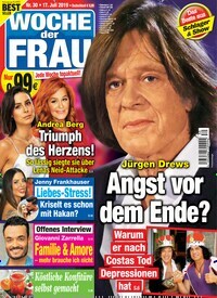 Titelbild der Ausgabe 30/2019 von Woche der Frau. Diese Zeitschrift und viele weitere Frauenzeitschriften als Abo oder epaper bei United Kiosk online kaufen.