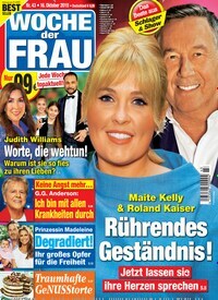 Titelbild der Ausgabe 43/2019 von Woche der Frau. Diese Zeitschrift und viele weitere Frauenzeitschriften als Abo oder epaper bei United Kiosk online kaufen.