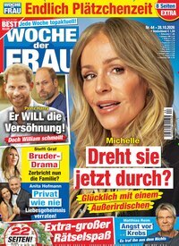 Titelbild der Ausgabe 44/2026 von Woche der Frau. Diese Zeitschrift und viele weitere Frauenzeitschriften als Abo oder epaper bei United Kiosk online kaufen.