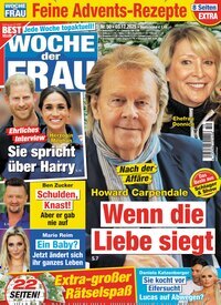 Titelbild der Ausgabe 50/2025 von Woche der Frau. Diese Zeitschrift und viele weitere Frauenzeitschriften als Abo oder epaper bei United Kiosk online kaufen.