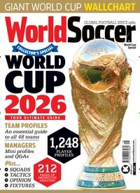 Titelbild der Ausgabe 6/2026 von World Soccer. Diese Zeitschrift und viele weitere Sportmagazine als Abo oder epaper bei United Kiosk online kaufen.