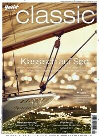 Titelbild der Ausgabe 2/2023 von Yacht Classic. Diese Zeitschrift und viele weitere Sportmagazine als Abo oder epaper bei United Kiosk online kaufen.