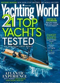 Titelbild der Ausgabe 319/2026 von Yachting World. Diese Zeitschrift und viele weitere Sportmagazine als Abo oder epaper bei United Kiosk online kaufen.
