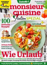 Titelbild der Ausgabe 1/2026 von ZauberMix monsieur cuisine Italien Spezial. Diese Zeitschrift und viele weitere Kochzeitschriften und Backzeitschriften als Abo oder epaper bei United Kiosk online kaufen.