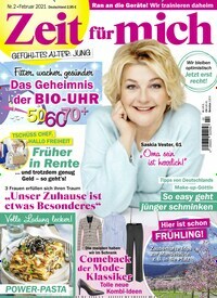 Titelbild der Ausgabe 2/2021 von Zeit für mich. Diese Zeitschrift und viele weitere Frauenzeitschriften als Abo oder epaper bei United Kiosk online kaufen.