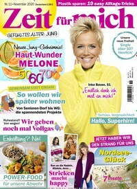 Titelbild der Ausgabe 11/2020 von Zeit für mich. Diese Zeitschrift und viele weitere Frauenzeitschriften als Abo oder epaper bei United Kiosk online kaufen.