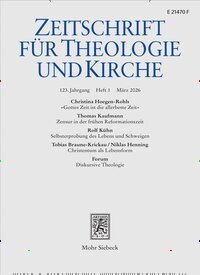 Titelbild der Ausgabe 1/2026 von Zeitschrift für Theologie und Kirche (ZThK). Diese Zeitschrift und viele weitere Kunstmagazine und Kulturmagazine als Abo oder epaper bei United Kiosk online kaufen.