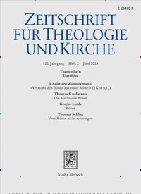 Titelbild der Ausgabe 2/2025 von Zeitschrift für Theologie und Kirche (ZThK). Diese Zeitschrift und viele weitere Kunstmagazine und Kulturmagazine als Abo oder epaper bei United Kiosk online kaufen.