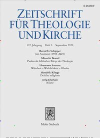 Titelbild der Ausgabe 3/2025 von Zeitschrift für Theologie und Kirche (ZThK). Diese Zeitschrift und viele weitere Kunstmagazine und Kulturmagazine als Abo oder epaper bei United Kiosk online kaufen.