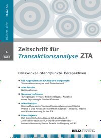 Titelbild der Ausgabe 1/2026 von Zeitschrift für Transaktionsanalyse ZTA. Diese Zeitschrift und viele weitere Zeitschriften für Pädagogik als Abo oder epaper bei United Kiosk online kaufen.