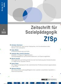 Titelbild der Ausgabe 3/2023 von ZfSp Zeitschrift für Sozialpädagogik. Diese Zeitschrift und viele weitere Zeitschriften für Pädagogik als Abo oder epaper bei United Kiosk online kaufen.