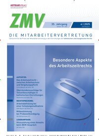 Titelbild der Ausgabe 4/2025 von ZMV - DIE MITARBEITERVERTRETUNG. Diese Zeitschrift und viele weitere Jurazeitschriften und Zeitschriften für Verwaltung als Abo oder epaper bei United Kiosk online kaufen.