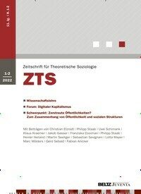 Titelbild der Ausgabe 2/2022 von ZTS Zeitschrift für Theoretische Soziologie. Diese Zeitschrift und viele weitere Wissenschaftsmagazine als Abo oder epaper bei United Kiosk online kaufen.