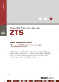Titelbild der Ausgabe 2/2023 von ZTS Zeitschrift für Theoretische Soziologie. Diese Zeitschrift und viele weitere Wissenschaftsmagazine als Abo oder epaper bei United Kiosk online kaufen.