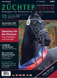Titelbild der Ausgabe 12/2025 von Züchterforum. Diese Zeitschrift und viele weitere Sportmagazine als Abo oder epaper bei United Kiosk online kaufen.