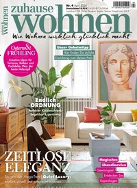 Titelbild der Ausgabe 4/2026 von Zuhause Wohnen. Diese Zeitschrift und viele weitere Gartenzeitschriften und Wohnzeitschriften als Abo oder epaper bei United Kiosk online kaufen.