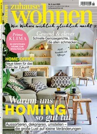 Titelbild der Ausgabe 6/2020 von Zuhause Wohnen. Diese Zeitschrift und viele weitere Gartenzeitschriften und Wohnzeitschriften als Abo oder epaper bei United Kiosk online kaufen.