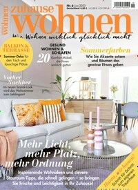 Titelbild der Ausgabe 6/2023 von Zuhause Wohnen. Diese Zeitschrift und viele weitere Gartenzeitschriften und Wohnzeitschriften als Abo oder epaper bei United Kiosk online kaufen.