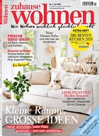 Titelbild der Ausgabe 7/2020 von Zuhause Wohnen. Diese Zeitschrift und viele weitere Gartenzeitschriften und Wohnzeitschriften als Abo oder epaper bei United Kiosk online kaufen.