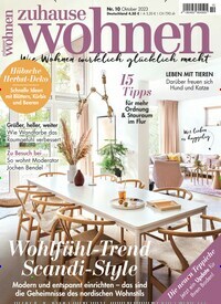Titelbild der Ausgabe 10/2023 von Zuhause Wohnen. Diese Zeitschrift und viele weitere Gartenzeitschriften und Wohnzeitschriften als Abo oder epaper bei United Kiosk online kaufen.