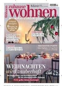 Titelbild der Ausgabe 12/2023 von Zuhause Wohnen. Diese Zeitschrift und viele weitere Gartenzeitschriften und Wohnzeitschriften als Abo oder epaper bei United Kiosk online kaufen.