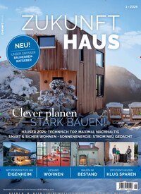 Titelbild der Ausgabe 1/2026 von Zukunft Haus. Diese Zeitschrift und viele weitere Gartenzeitschriften und Wohnzeitschriften als Abo oder epaper bei United Kiosk online kaufen.
