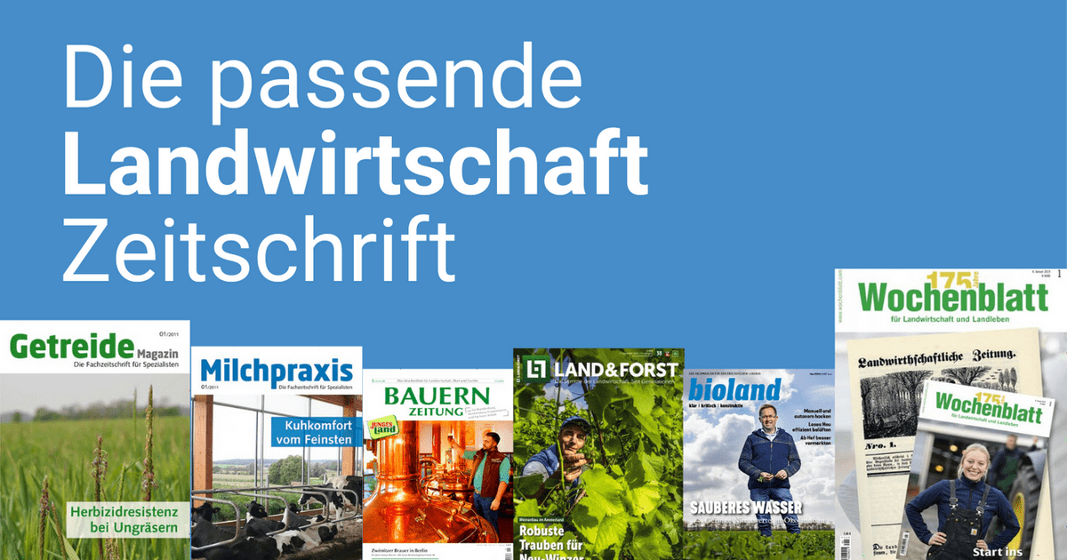 Die passende Landwirtschaft Zeitschrift | United Kiosk