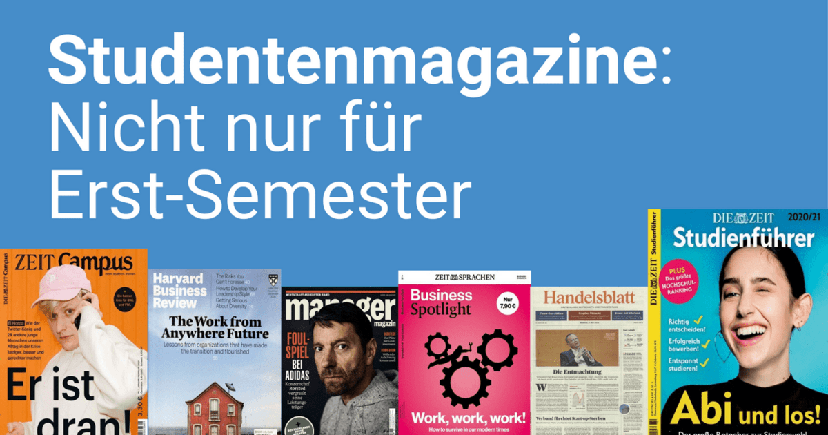 Nicht nur für Erst-Semester: Studentenmagazine